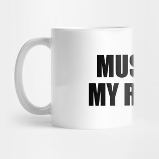 Music is my refuge Mug